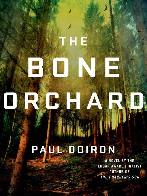 Title details for The Bone Orchard by Paul Doiron - Wait list